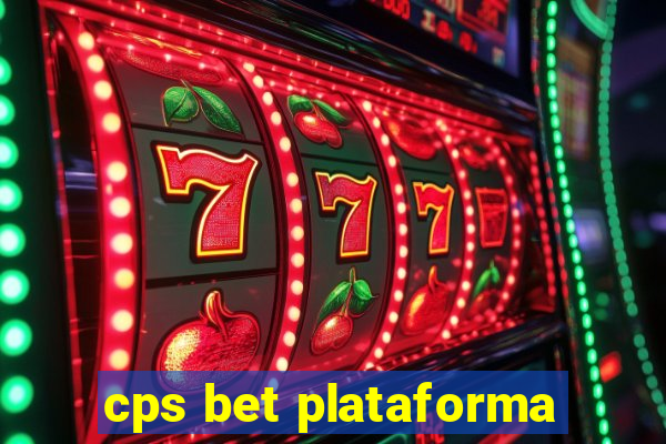 cps bet plataforma